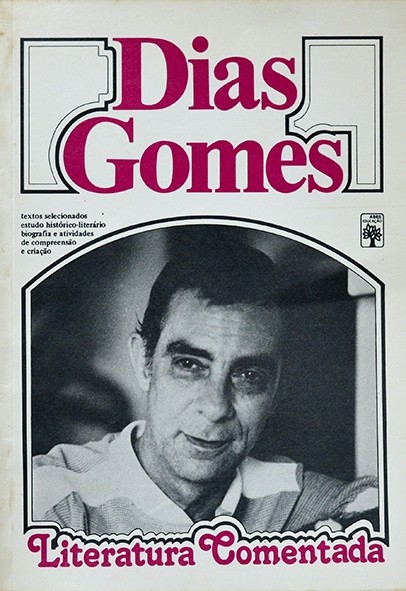 Dias Gomes - Literatura comentada - Samira Campedelli