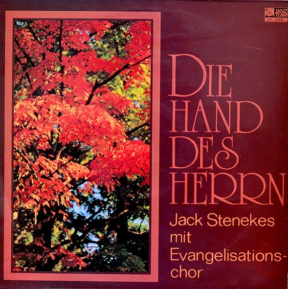 LP Die Hand des Hern - Jack Stenekes mit evangelisations chor