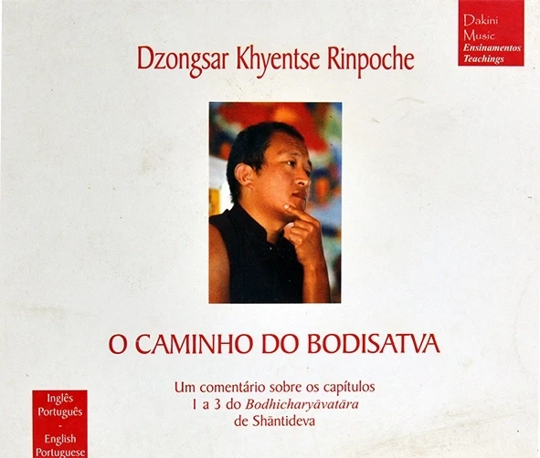 CDs O Caminho do Bodisatva - Dzongsar Khyentse Rinpoche
