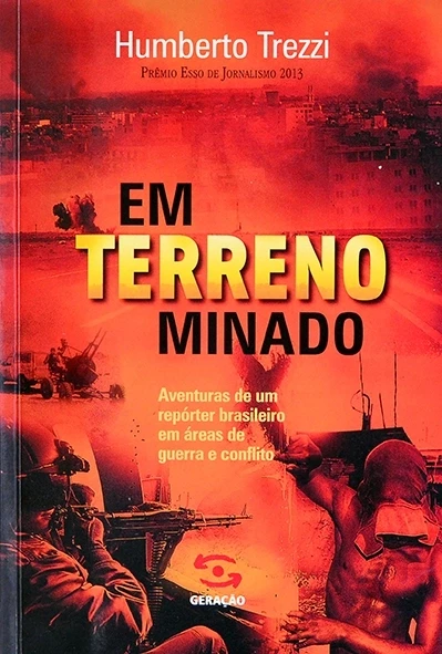 Em terreno minado - Humberto Trezzi
