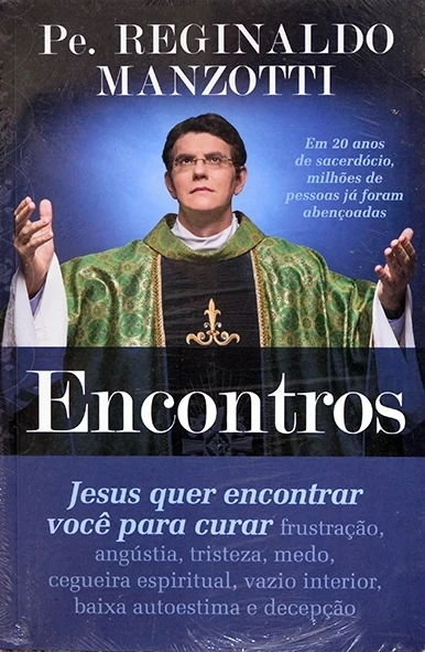 Encontros - Pe Reginaldo Manzotti