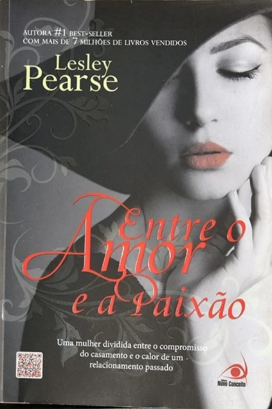 Entre o amor e a paixão - Lesley Pearse