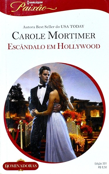 Série Paixão - Escândalo em Hollywood - Carole Mortimer