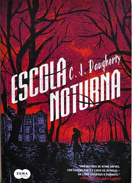 Escola noturna - Livro 1 - C.J. Daugherty