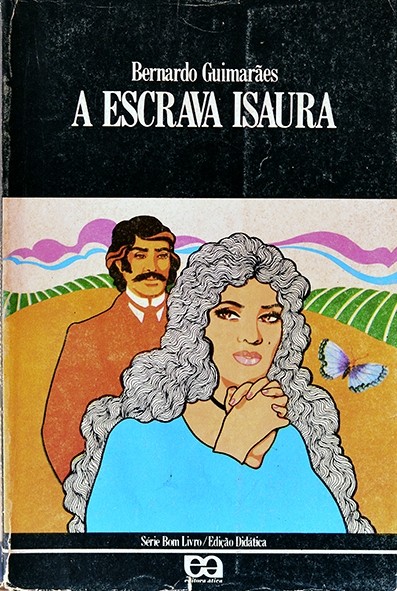 A Escrava Isaura - Bernardo Guimarães