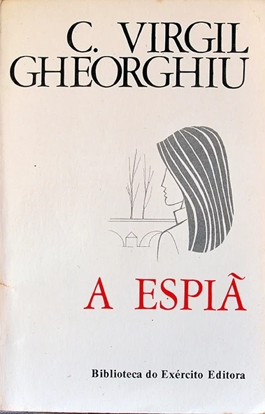 A Espiã - C. Virgil Gheorghiu