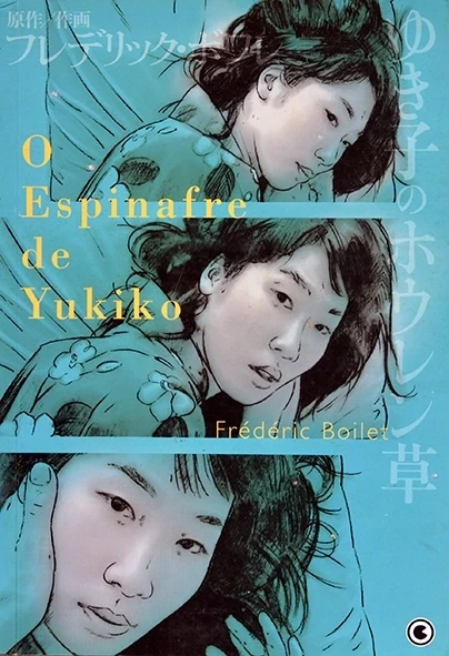 O Espinafre de Yukiko - Frédéric Boilet