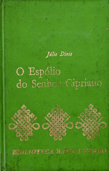 O Espólio do senhor Cipriano - Júlio Dinis
