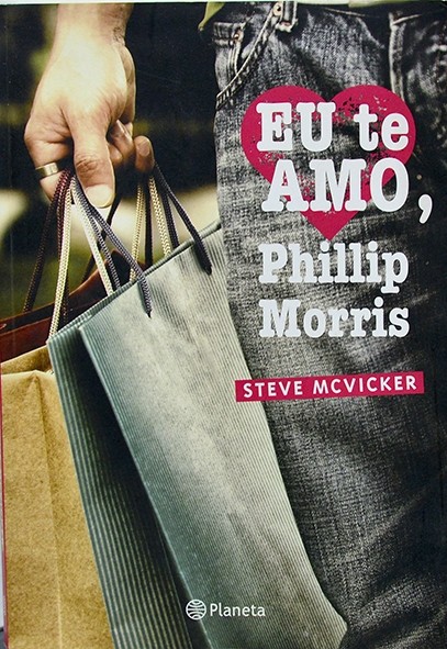 Eu te amo, Phillip Morris - Steve Mc Vicker