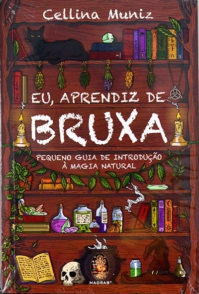 Eu, aprendiz de bruxa - Cellina Muniz