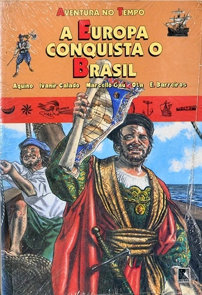 A Europa conquista o Brasil - Vários autores