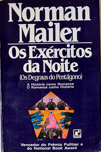 Os Exércitos da noite - Norman Mailer