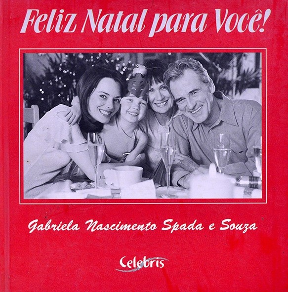 Feliz Natal para você! - Gabriela Nascimento Spada e Souza