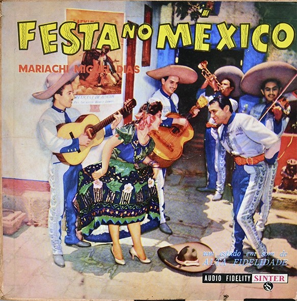 LP Festa no México - Mariachi Miguel Dias