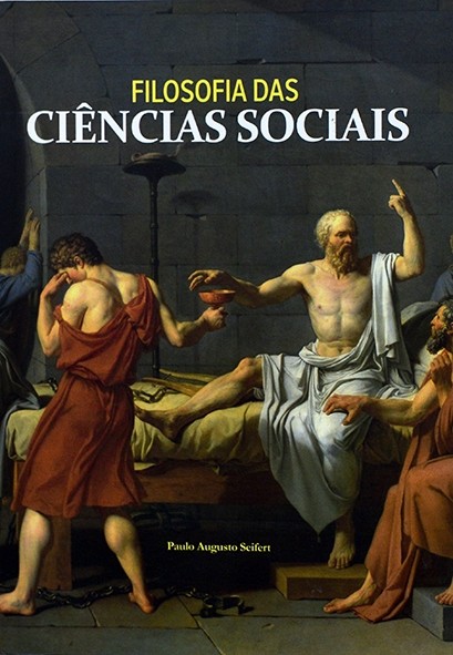 Filosofia nas ciências sociais - Paulo Seifert