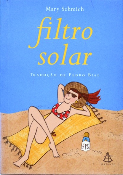 Filtro solar - Mary Schmich