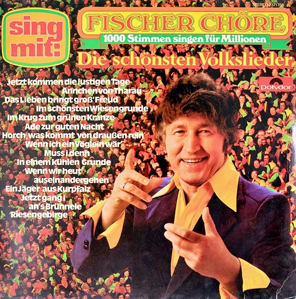 LP Fischer Chöre - Die Schönsten Volkslieder