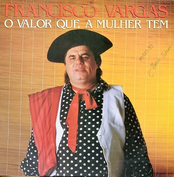 LP Francisco Vargas - O Valor que a mulher tem