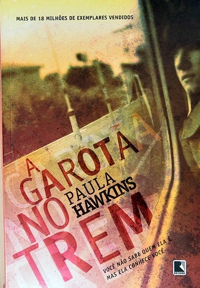 A Garota no trem - Paula Hawkins