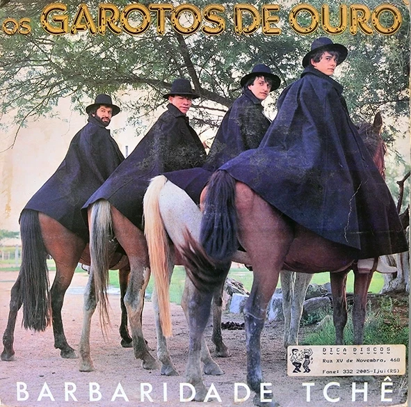 LP Barbaridade tchê - Garotos de Ouro
