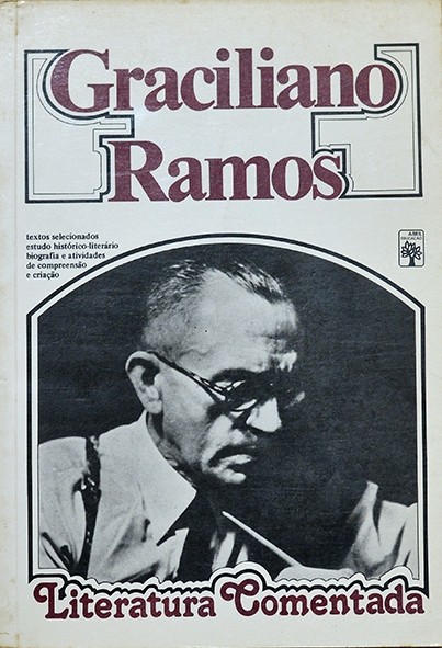 Graciliano Ramos - Literatura comentada - Vivina de Assis Viana