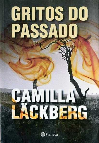 Gritos do passado - Camilla Läckberg