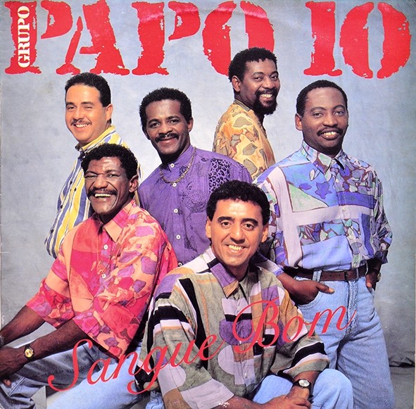 LP Grupo Papo 10 - Sangue bom