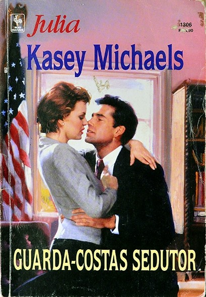 Guarda-costas sedutor - Kasey Michaels