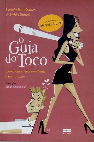 O Guia do toco - Letícia Rio Branco e Fabi Cimieri