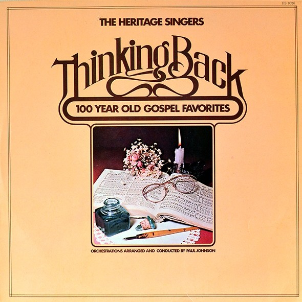 LP The Heritage singers - Thinking back - 100 year old gospel favorites