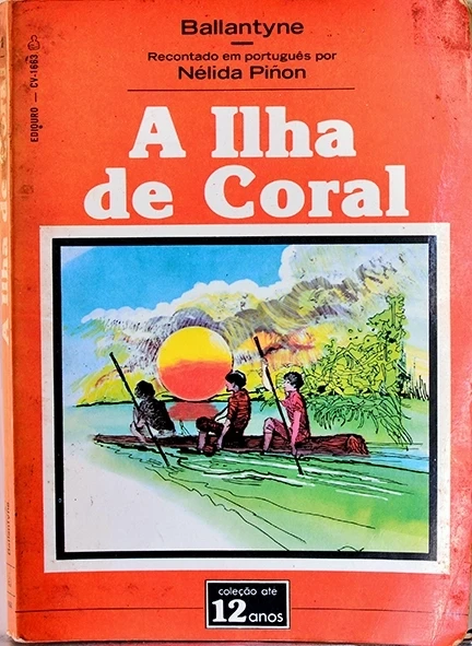 A Ilha de coral - Robert Ballantyne