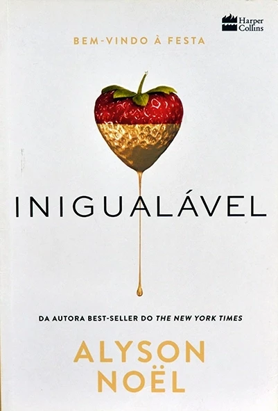 Inigualável - Série Belos ídolos- Volume 1 - Alyson Noël