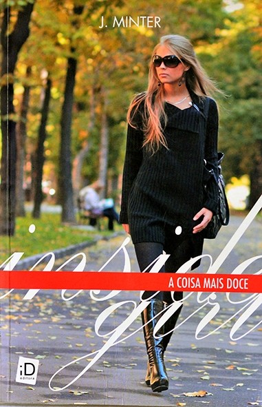 Inside Girl 2 - A Coisa mais doce - J. Minter