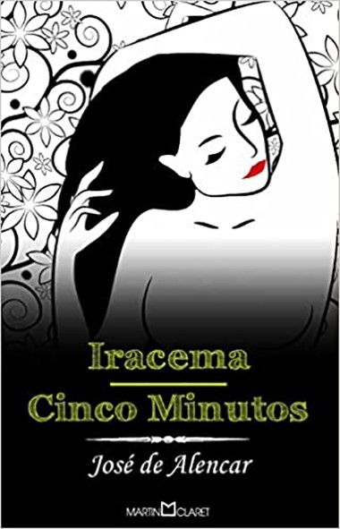 Iracema/Cinco minutos - José de Alencar