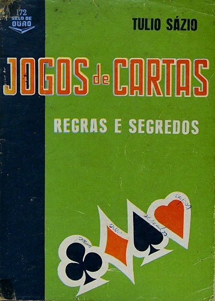 Jogos de cartas - Regras e segredos - Tulio Sázio