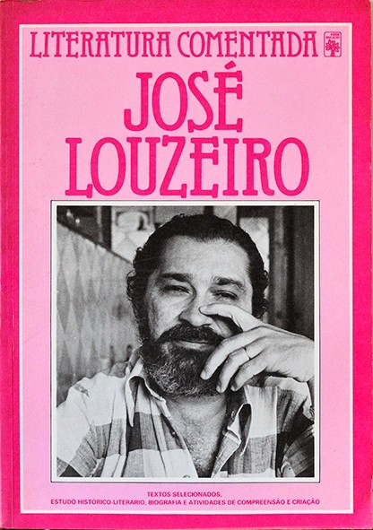 José Louzeiro - Literatura comentada