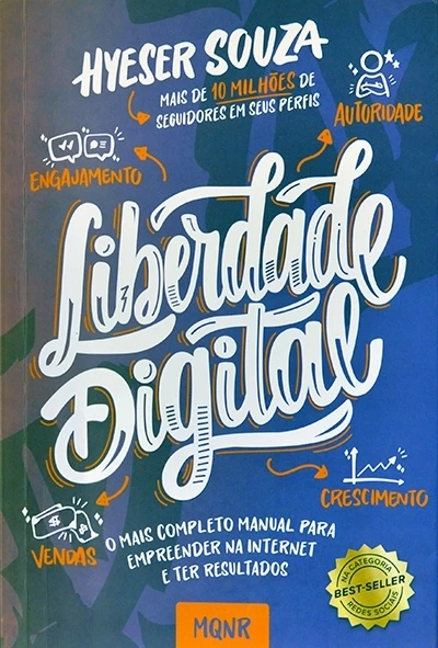Liberdade digital - Hyeser Souza