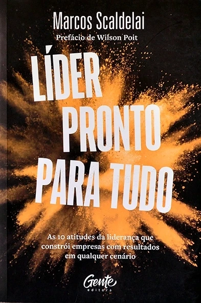 Líder pronto para tudo - Marcos Scaldelai