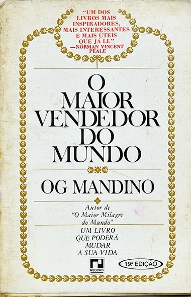 O Maior vendedor do mundo - Og Mandino