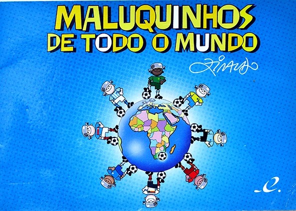 Maluquinhos de todo o mundo - Bruna da silva Hahn
