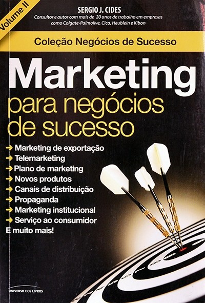 Marketing para negócios de sucesso Vol. II - Sergio Cides