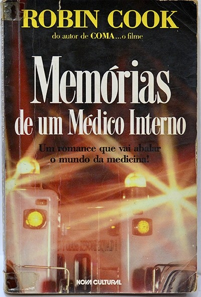Memórias de um médico interno - Robin Cook