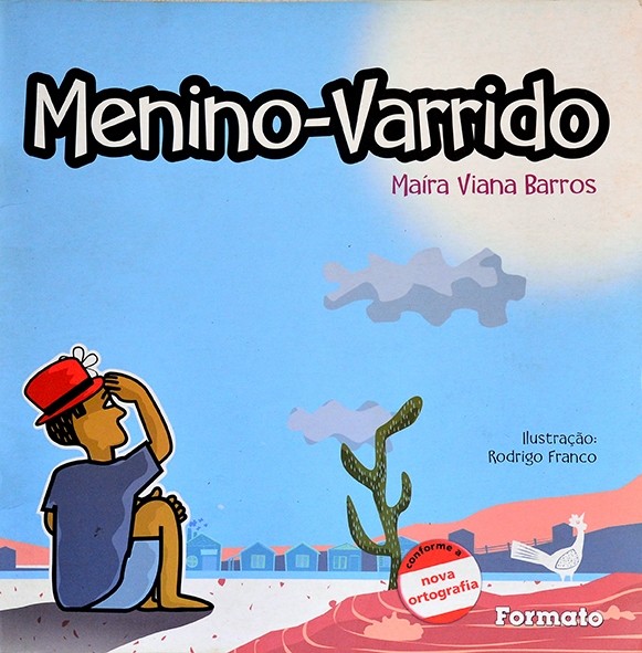 O Menino varrido - Maíra Viana Barros