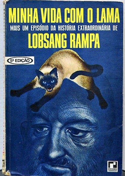 Minha vida com o Lama - Lobsang Rampa