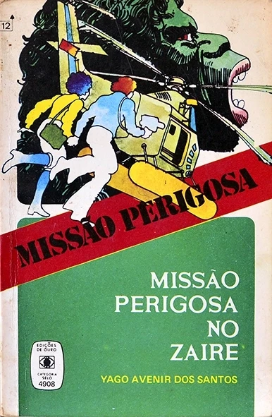 Missão perigosa nbo Zaire - Yago Avenir dos Santos