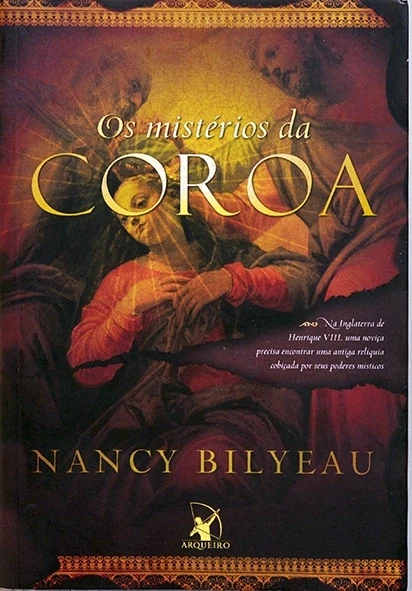 Os Mstérios da coroa - Nancy Bilyeau