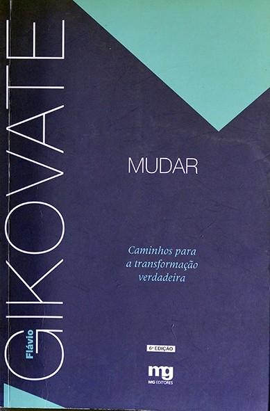 Mudar - Flávio Gikovate