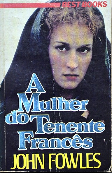 A Mulher do tenente francês - John Fowles