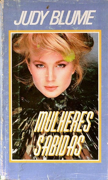 Mulheres sabidas - Judy Blume
