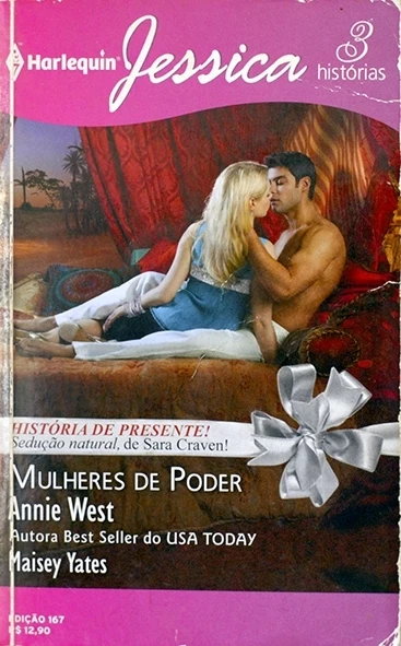 Mulheres de poder - Annie West/Maisey Yates/Sara Craven